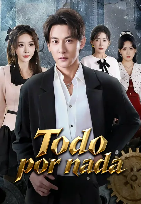 Póster de Todo por nada
