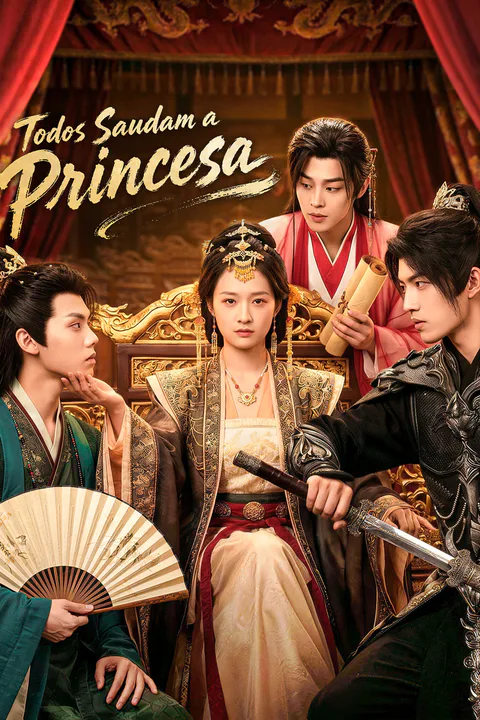 Pôster de Todos Saudam a Princesa(Dublado)