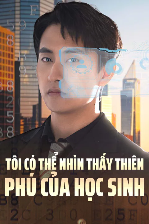 Poster Tôi Có Thể Nhìn Thấy Thiên Phú Của Học Sinh