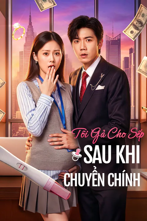 Poster Tôi Gả Cho Sếp Sau Khi Chuyển Chính