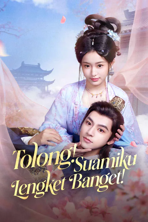 Poster Tolong! Suamiku Lengket Banget!
