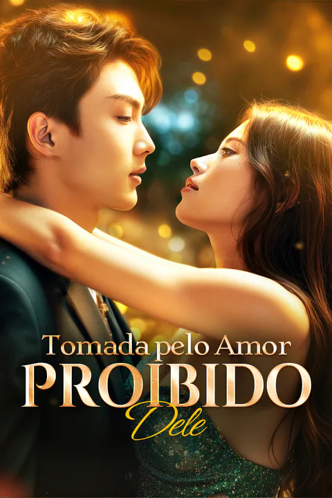 Pôster de Tomada pelo Amor Proibido Dele