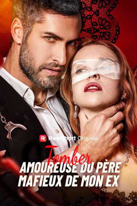 Affiche de Tomber amoureuse du père mafieux de mon ex