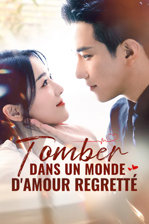 Affiche de Tomber dans un Monde d'Amour Regretté
