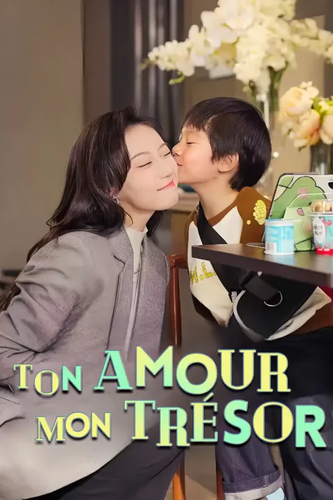 Affiche de Ton Amour, Mon Trésor