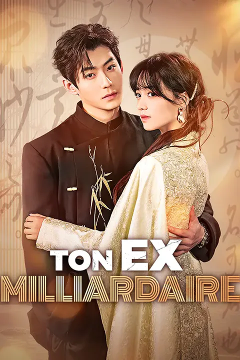 Affiche de Ton Ex Milliardaire