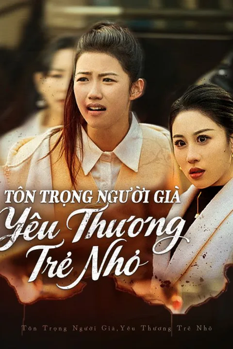 Poster Tôn Trọng Người Già, Yêu Thương Trẻ Nhỏ
