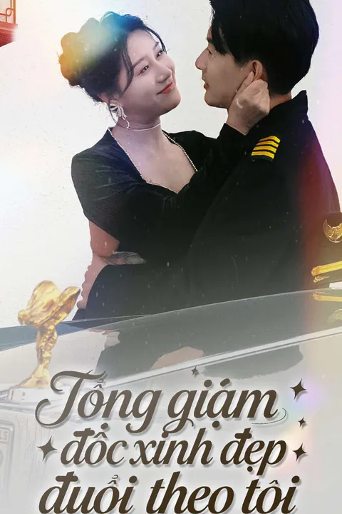 Poster Tổng giám đốc xinh đẹp đuổi theo tôi