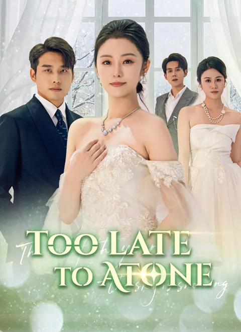 Too Late to Atone poster