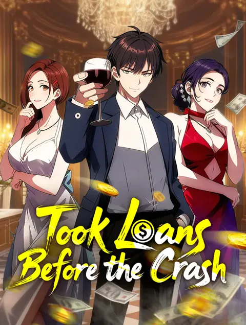 Took Loans Before the Crash poster