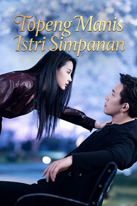 Poster Topeng Manis Istri Simpanan