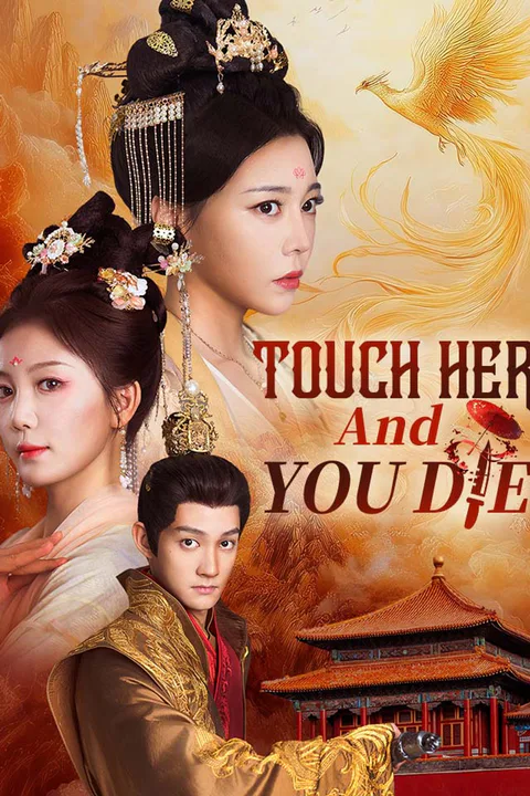 Touch Her And You Die poster