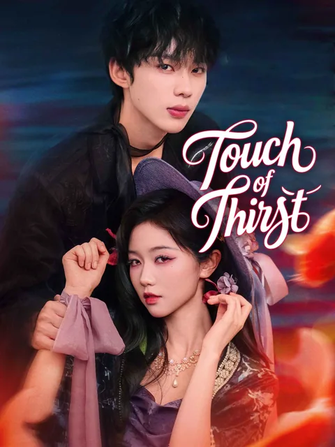 Touch of Thirst poster
