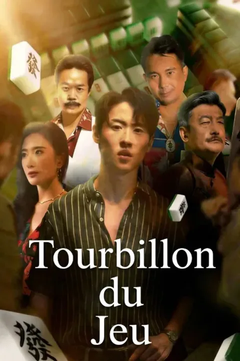 Affiche de Tourbillon du Jeu
