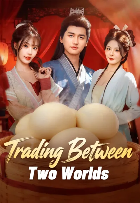 Trading Between Two Worlds poster