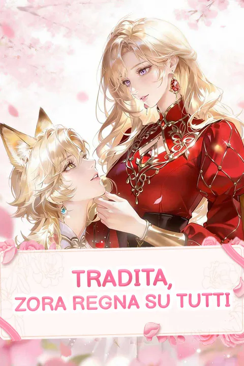 Locandina di Tradita, Zora regna su tutti