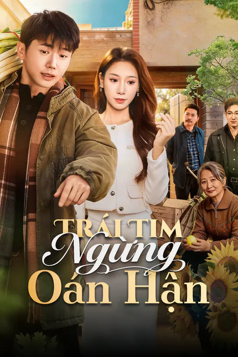 Poster Trái Tim Ngừng Oán Hận