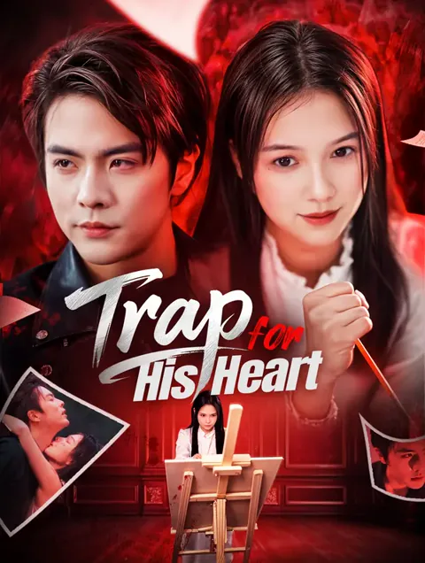Trap for His Heart(Dubbed) poster