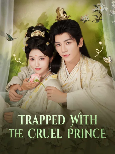Trapped with the Cruel Prince poster