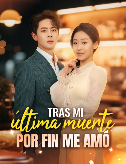 Póster de Tras mi última muerte, por fin me amó