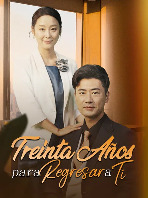 Póster de Treinta Años para Regresar a Ti