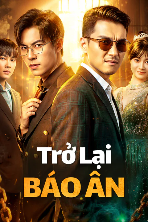 Poster Trở Lại Báo Ân