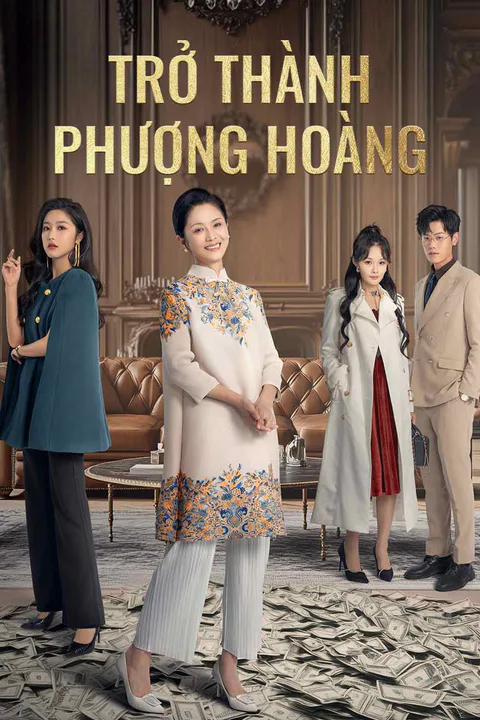 Poster Trở Thành Phượng Hoàng