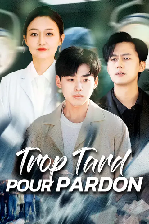 Affiche de Trop Tard pour Pardon