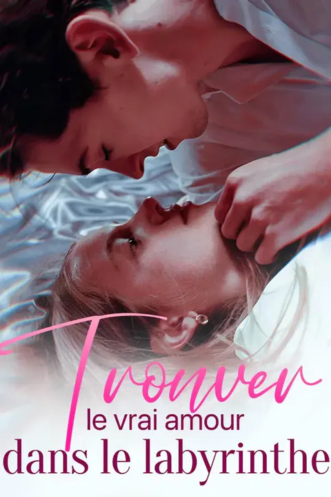 Affiche de Trouver le vrai amour dans le labyrinthe