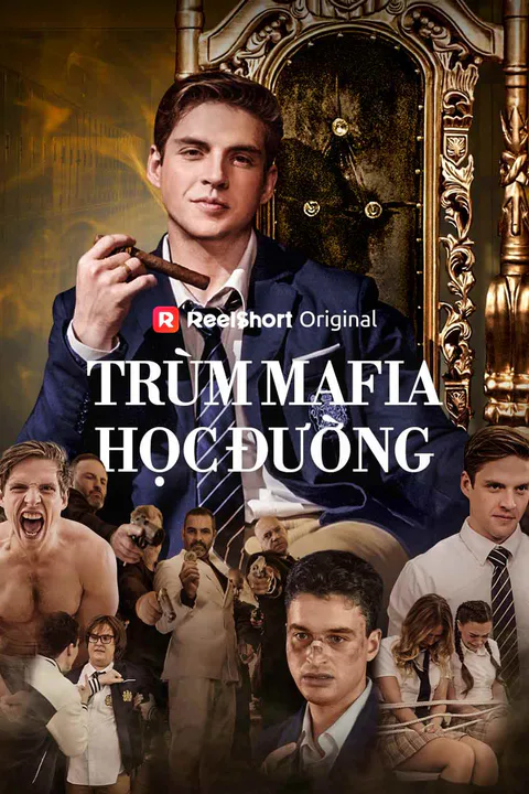 Poster Trùm Mafia Học Đường