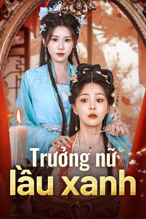 Poster Trưởng nữ lầu xanh