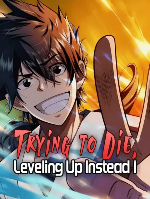 Trying to Die, Leveling Up Instead I poster