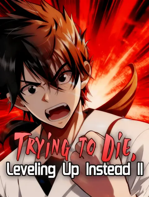 Trying to Die, Leveling Up Instead II poster