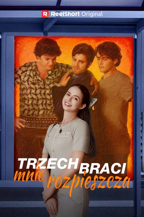 Trzech braci mnie rozpieszcza – plakat