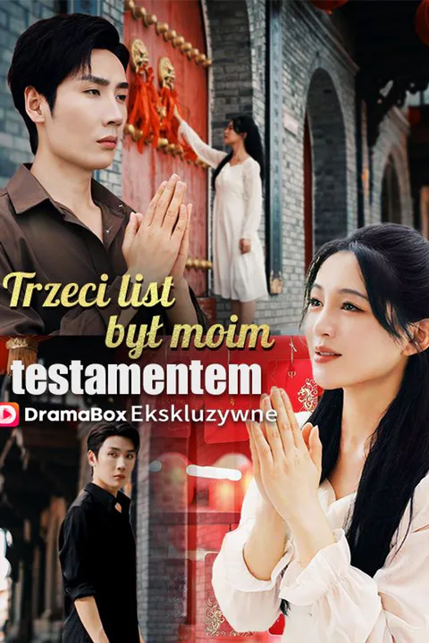 Trzeci list był moim testamentem – plakat