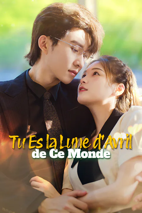 Affiche de Tu Es la Lune d'Avril de Ce Monde-1