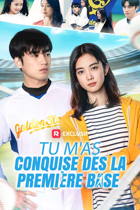Affiche de Tu m'as conquise dès la première base