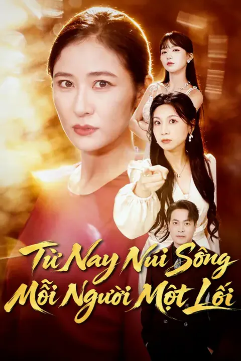 Poster Từ Nay Núi Sông Mỗi Người Một Lối