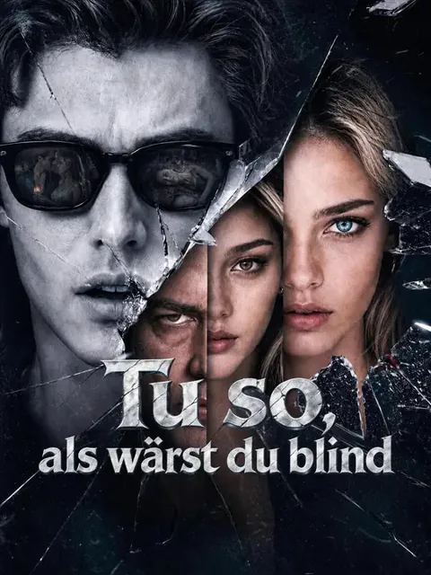 Poster von Tu so, als wärst du blind
