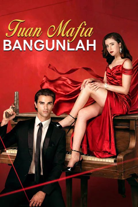 Poster Tuan Mafia, Bangunlah