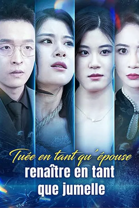Affiche de Tuée en tant qu’épouse, renaître en tant que jumelle