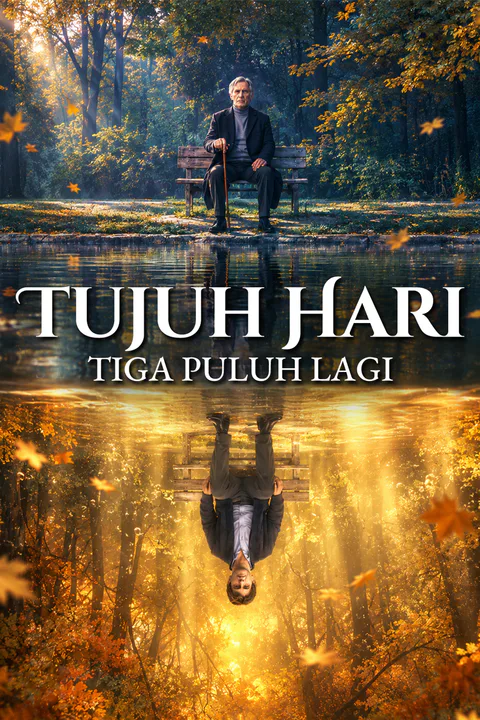 Poster Tujuh Hari, Tiga Puluh Lagi