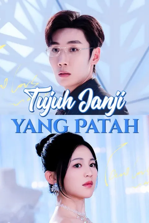 Poster Tujuh Janji yang Patah