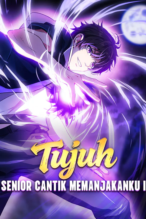 Poster Tujuh Senior Cantik Memanjakanku I