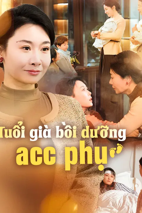 Poster Tuổi già bồi dưỡng acc phụ