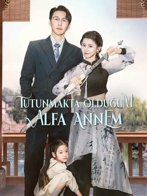 Tutunmakta Olduğum Alfa Annem afişi