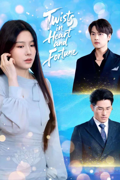 Twists in Heart and Fortune poster