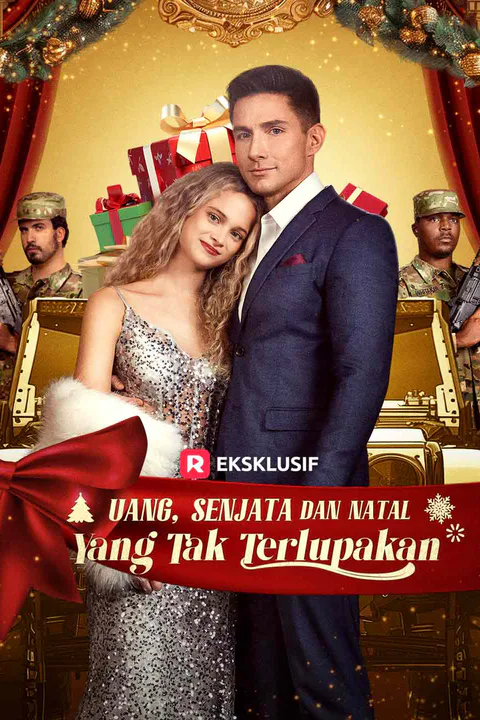 Poster Uang, Senjata, dan Natal yang Tak Terlupakan