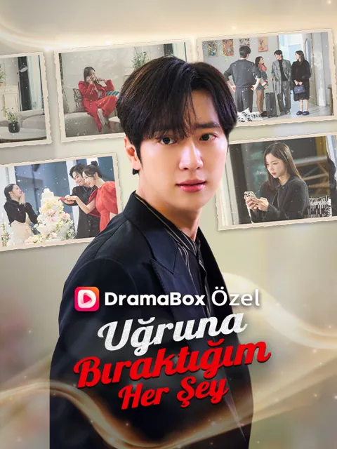 Uğruna Bıraktığım Her Şey afişi