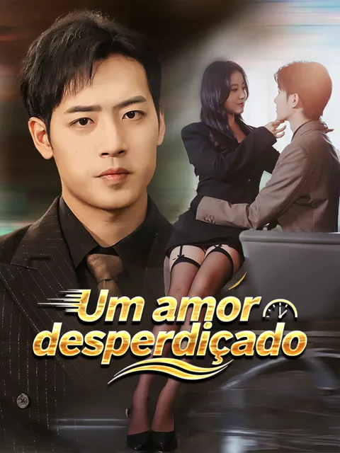 Pôster de Um amor desperdiçado
